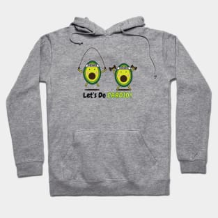 Let's Do Cardio! Hoodie